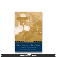 Travels and Travails